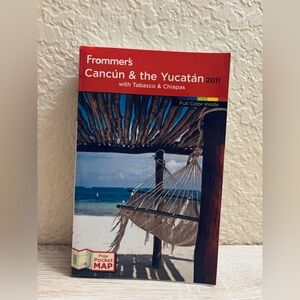 Cancun & the Yucatan 2011 Travel Guide with Tabasco & Chiapas